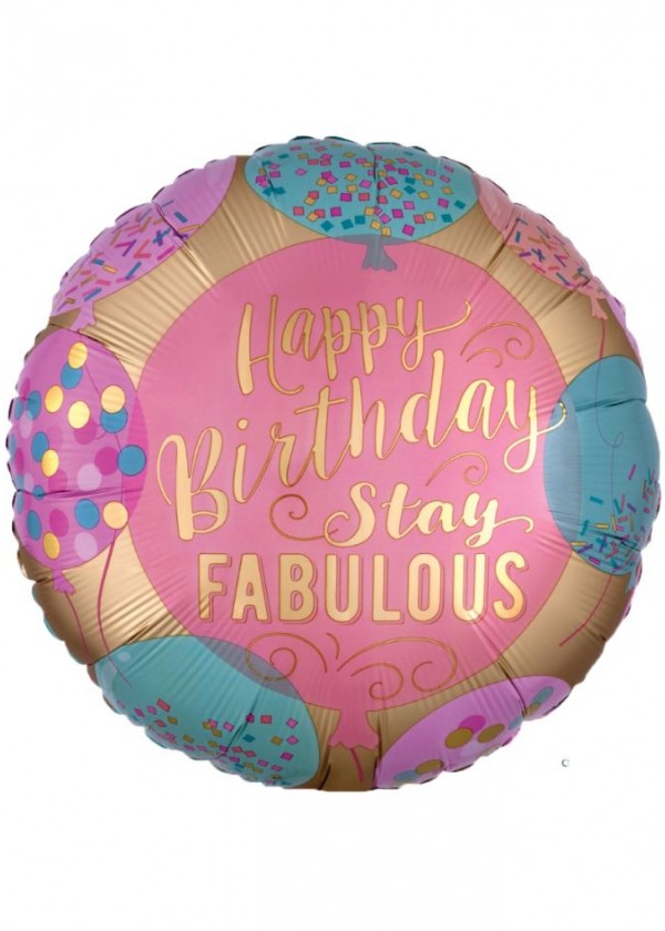 18" Round BDAY Stay Fabulous