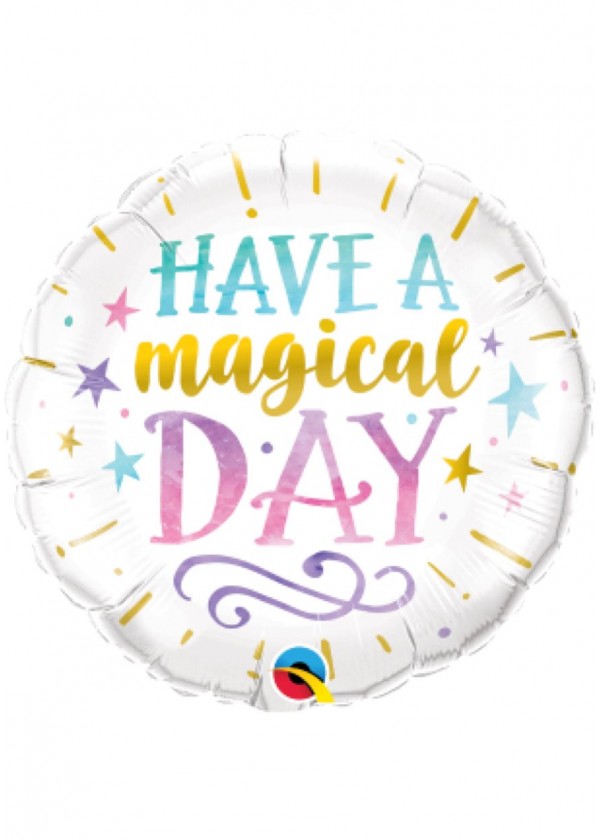 18" Round Have A Magical Day